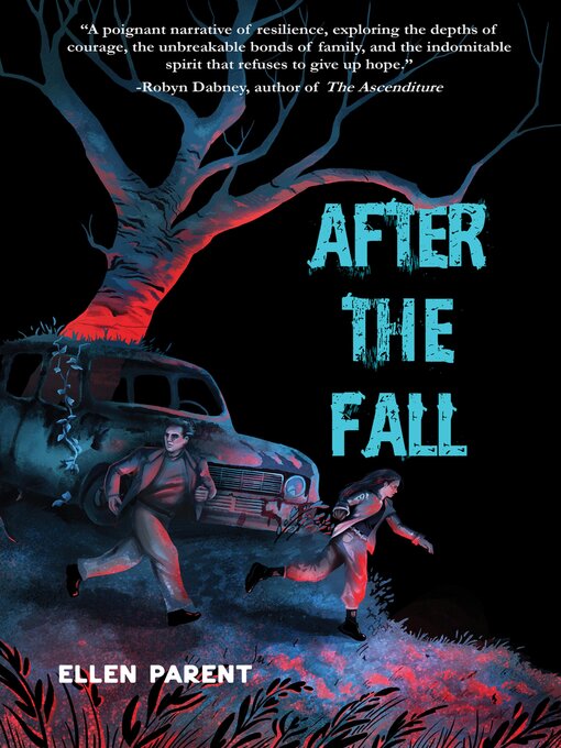 Title details for After the Fall by Ellen Parent - Available